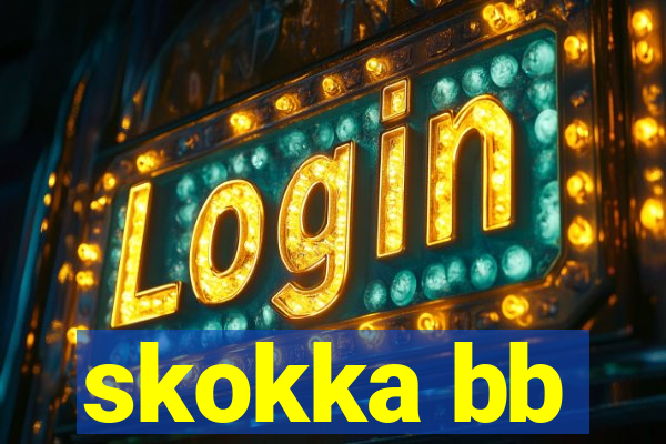 skokka bb